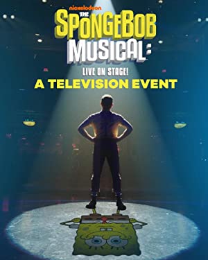 Poster for The SpongeBob Musical: Live on Stage!